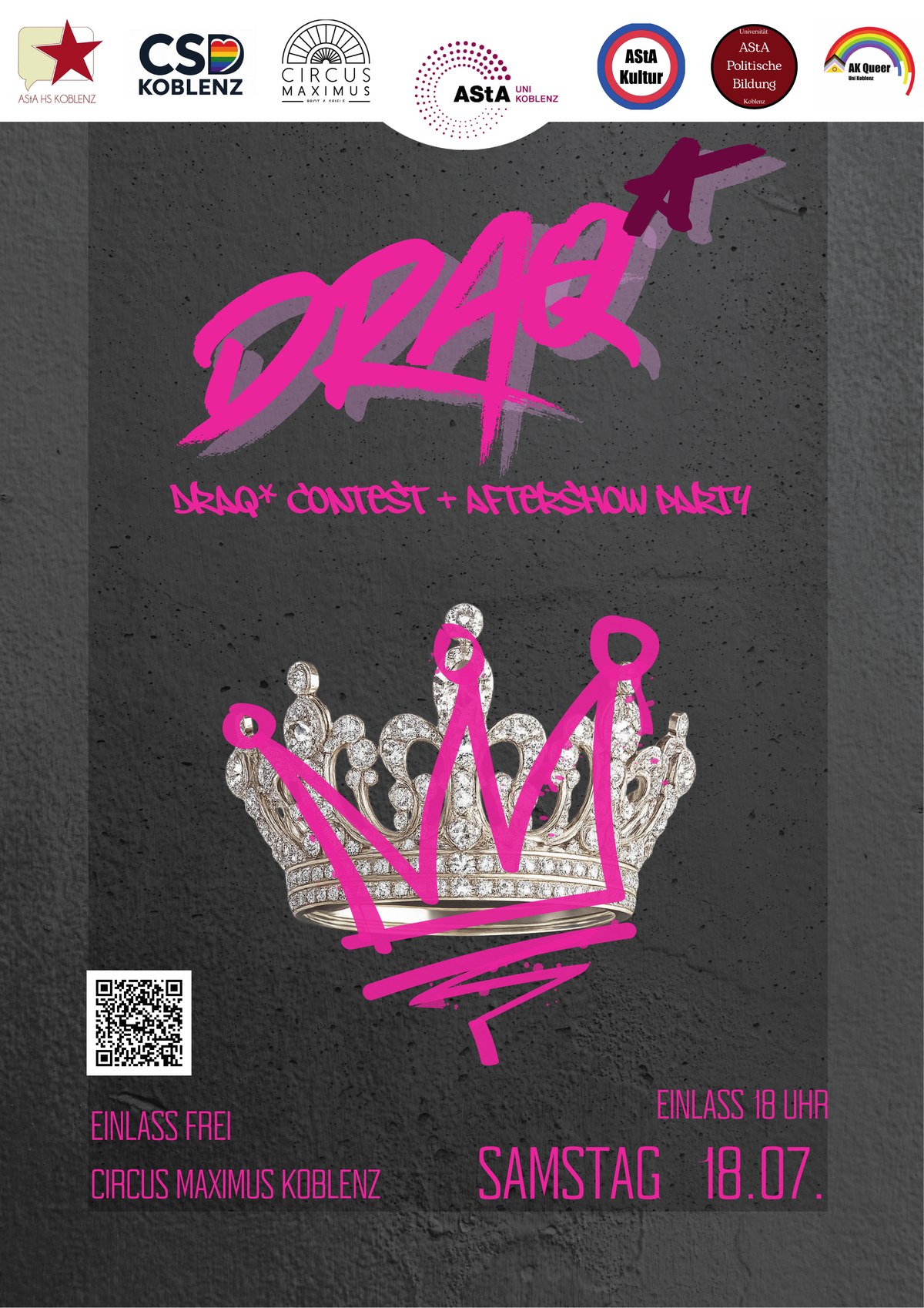 Plakat zur Drag Contest und Aftershow Party im Circus Maximus Koblenz am Samstag, 18. Juli, Einlass 18 Uhr